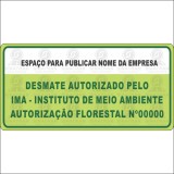 Desmate autorizado pelo IMA - Instituto do meio ambiente - Autorização florestal N°000000